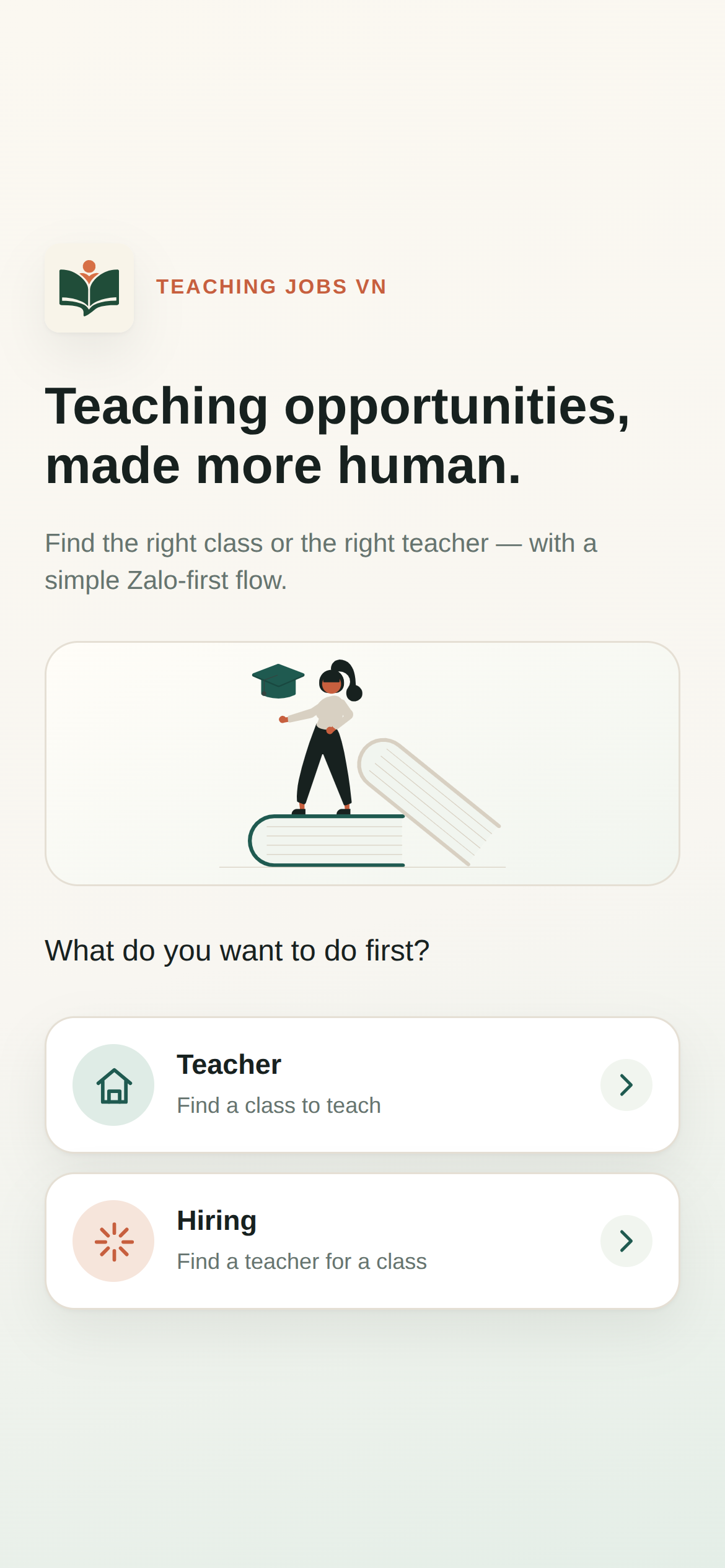 The app's welcome screen: choose Teacher or Hiring